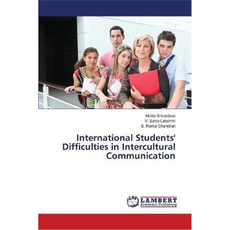 按需印刷International Students' Difficulties in Intercultural Communication[9783659389580]