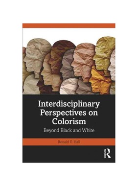 按需印刷TF Interdisciplinary Perspectives on Colorism[9781032299389]