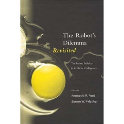 预订不退不换Robots Dilemma Revisited[9781567501421]