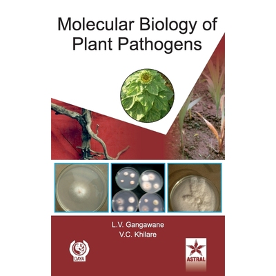 按需印刷不退不换Molecular Biology of Plant Pathogens[9789351241171]