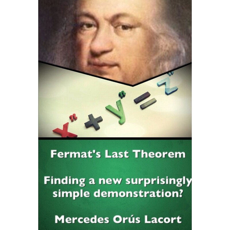 按需印刷不退不换Fermat's Last Theorem - Finding a new surprisingly simple demonstration?[9781326589714]