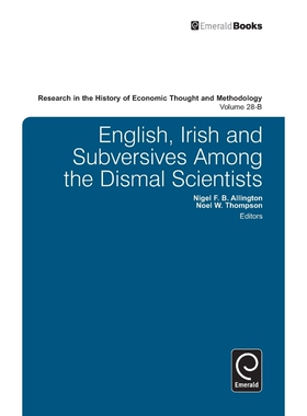 按需印刷不退不换English, Irish and Subversives Among the Dismal Scientists, Volume 28B[9780857240613]