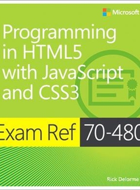 预订Exam Ref 70-480 Programming in HTML5 with JavaScript and CSS3 (MCSD)