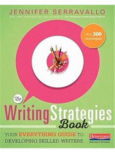 The Writing Strategies Book, by Jennifer Serravallo