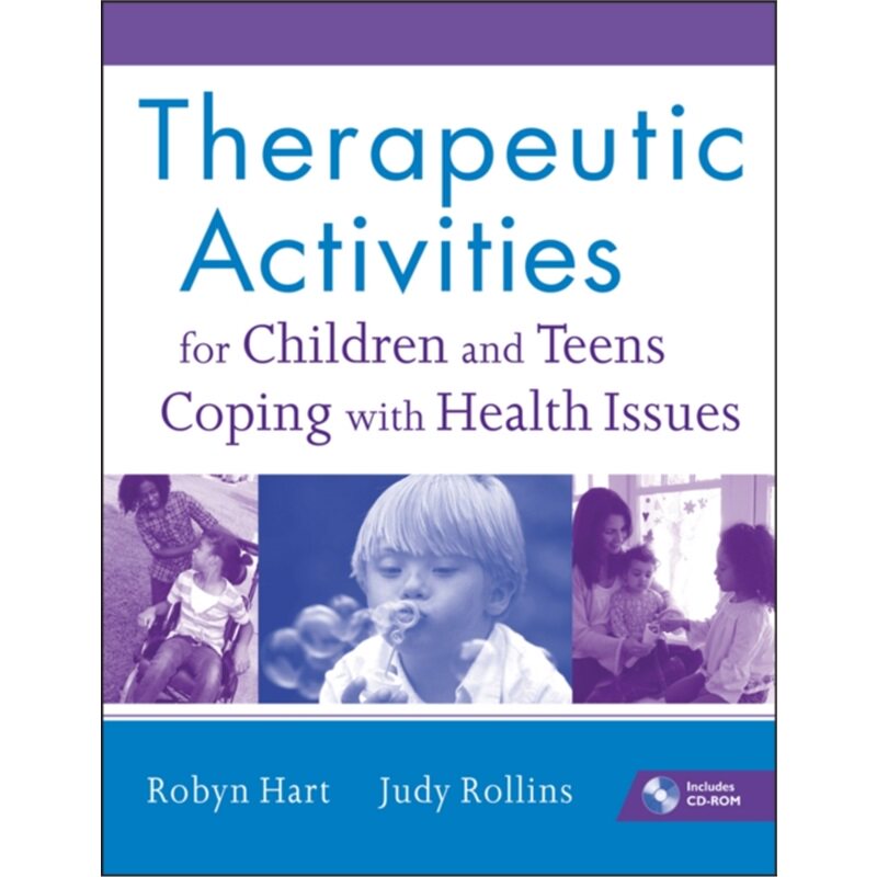 预订Therapeutic Activities for Children and Teens Coping with Health Issues[9780470555002]
