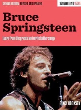 预订Bruce Springsteen:Songwriting Secrets, Revised and Updated