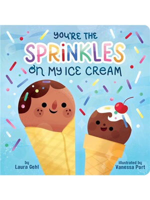 预售【2024新书】You're the Sprinkles on My Ice Cream[9781665949835]