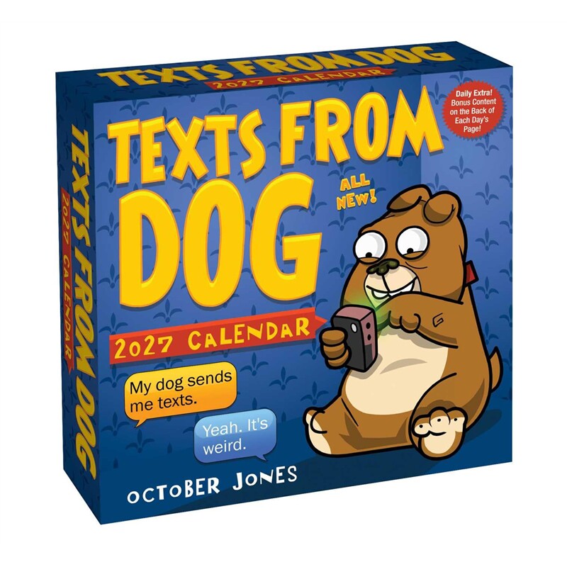 现货 狗狗短信2027年日历 Texts from Dog 2027 Day-To-Day Calendar 英文原版 上海外文 9798881607135