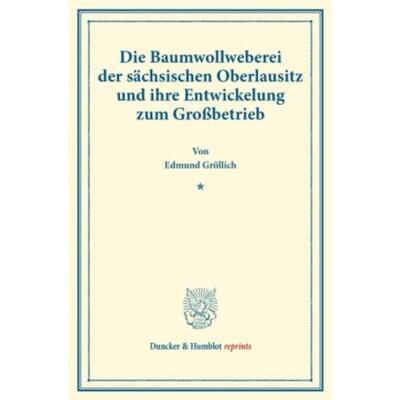 预订【德语】 Die Baumwollweberei der sachsischen Oberl