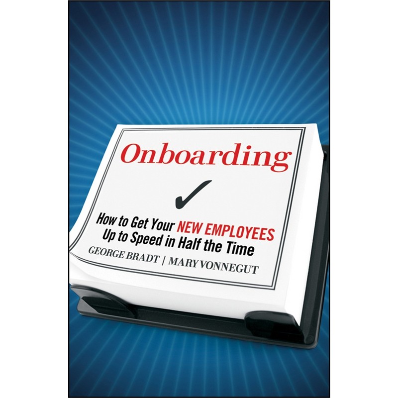 预订onboarding:how to get your new employees up to speed in half