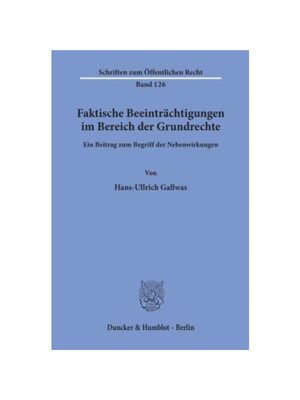 预订【德语】Faktische Beeintr?chtigungen im Bereich der Grundrechte.:Ein Beitrag zum Begriff der Nebenwirkungen.