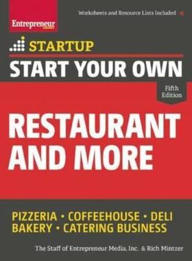 预订Start Your Own Restaurant and More:Pizzeria, Coffeehouse, Deli, Bakery, Catering Business