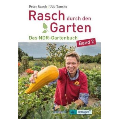 预订【德语】 Rasch durch den Garten. Bd.2:Das NDR-Gartenbuch