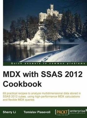 按需印刷MDX with Microsoft SQL Server 2012 Analysis Services Cookbook[9781849689601]