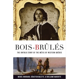 9780774862325 预订不退不换Bois Brules