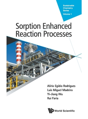 按需印刷Sorption Enhanced Reaction Processes[9781786343567]
