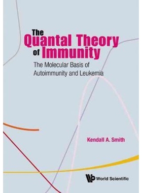 按需印刷The Quantal Theory of Immunity[9789814271752]