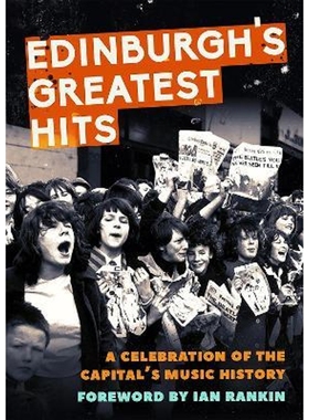 预订Edinburgh's Greatest Hits:A Celebration of the Capital's Music History