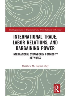按需印刷不退不换TF International Trade, Labor Relations, and Bargaining Power