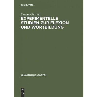 按需印刷DEG Experimentelle Studien zur Flexion und Wortbildung[9783484303768]