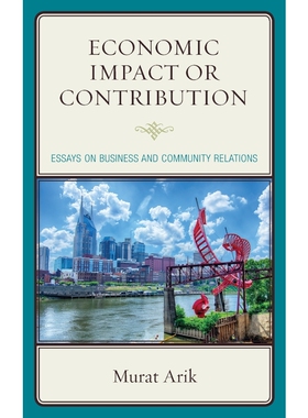 按需印刷不退不换Economic Impact or Contribution[9781498516952]