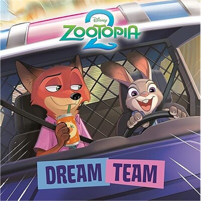 现货 梦幻团队（迪士尼疯狂动物城2）Dream Team (Disney Zootopia 2) 上海外文 [9780736445665]