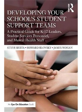 按需印刷不退不换 Developing Your School's Student Support Teams:A Pr