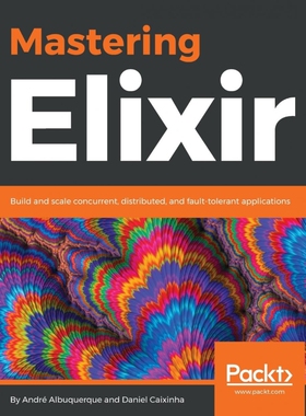 按需印刷不退不换Mastering Elixir[9781788472678]