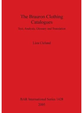 按需印刷不退不换The Brauron Clothing Catalogues[9781841717197]