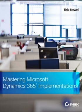 预订Mastering Microsoft Dynamics 365 Implementations[9781119789321]