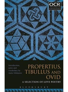 预订Propertius, Tibullus and Ovid: A Selection of Love Poetry