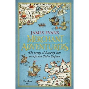 Voyage Tudor Adventurers England Transformed The that 预订Merchant Discovery