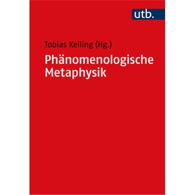 预订【德语】Phänomenologische Metaphysik:Konturen eines Problems seit Husserl