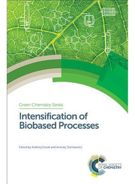 预订不退不换Intensification of Biobased Processes
