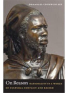 预订On Reason:Rationality in a World of Cultural Conflict and Racism