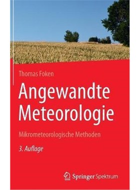 预订【德语】 Angewandte Meteorologie:Mikrometeorologische Methoden