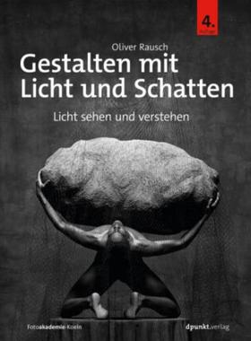 预订【德语】 Gestalten mit Licht und Schatten:Licht sehen und verstehen