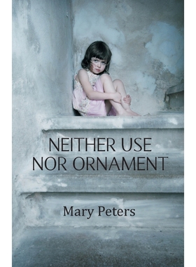 按需印刷Neither Use Nor Ornament[9781787192713]