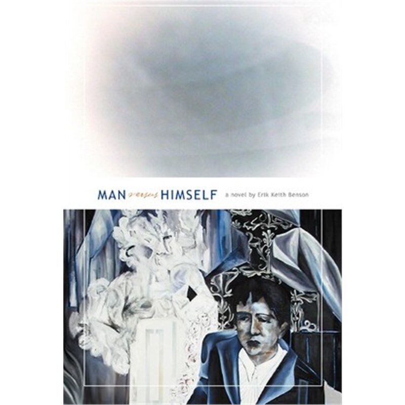 按需印刷不退不换Man Versus Himself[9780595283538]