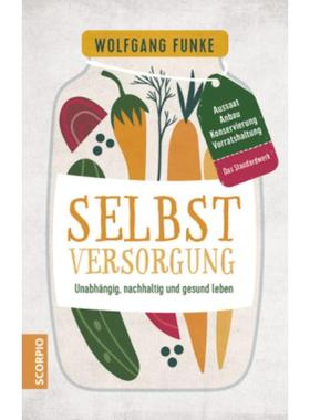 预订【德语】 Selbstversorgung:Unabhängig, nachhaltig und gesund leben - Aussaat, Anbau