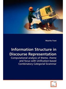 按需印刷不退不换Information Structure in Discourse Representation[9783639218336]