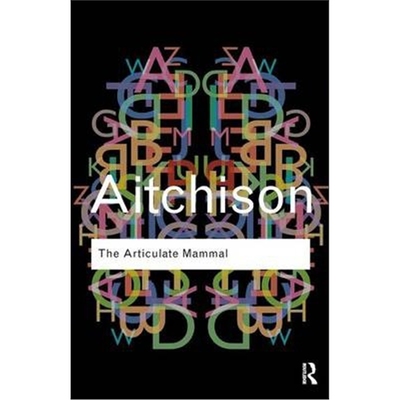 按需印刷不退不换The Articulate Mammal:An Introduction to Psycholinguistics[9780415610186]