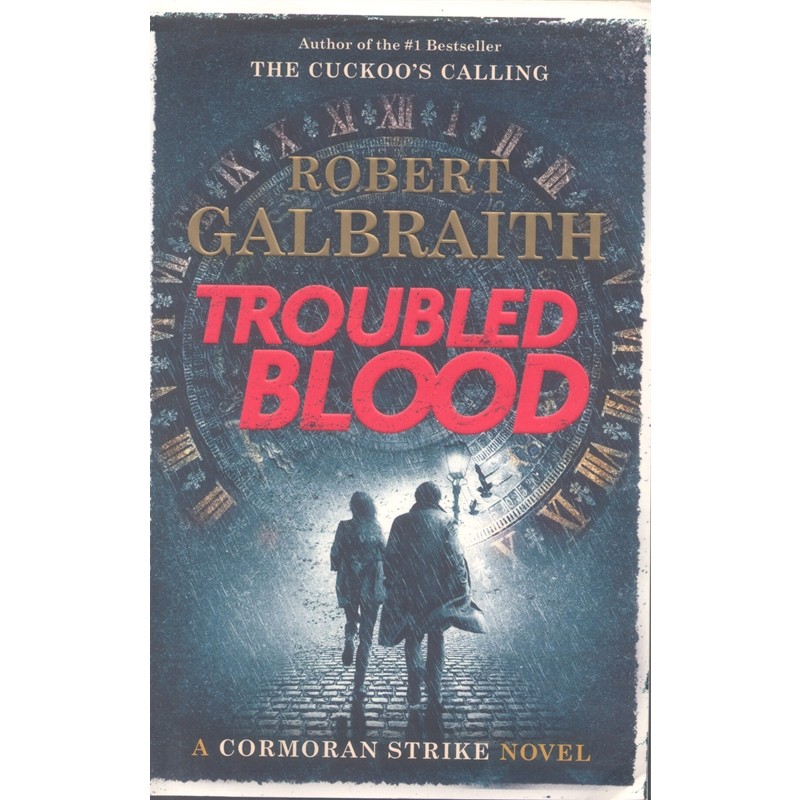 Troubled Blood (Cormoran Strike 5)