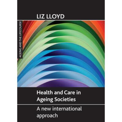 按需印刷不退不换Health and care in ageing societies[9781861349194]