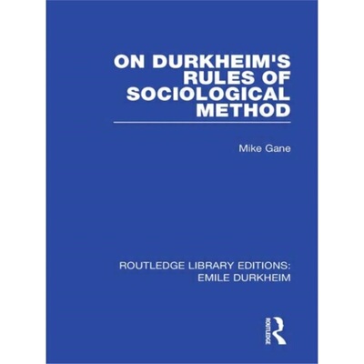预订On Durkheim's Rules of Sociological Method[9780415557733]