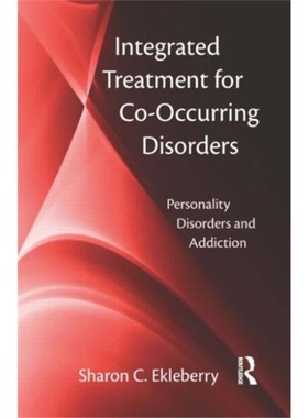 预订Integrated Treatment for Co-Occurring Disorders[9780789036933]