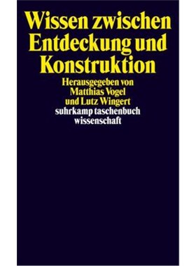 预订【德语】Wissen zwischen Entdeckung und Konstruktion:Erkenntnistheoretische Kontroversen