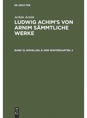 按需印刷DEG Novellen, 6: Der Wintergarten, 2[9783111218922]