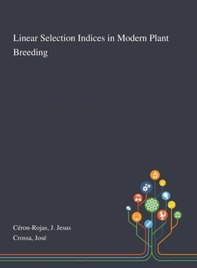 按需印刷Linear Selection Indices in Modern Plant Breeding[9781013276187]
