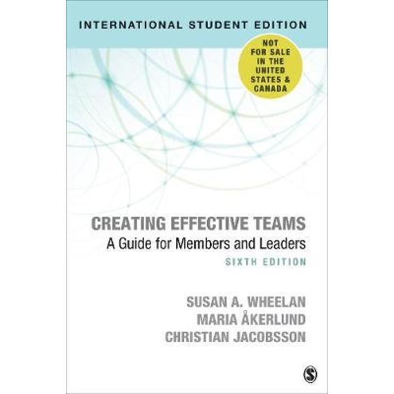 预订Creating Effective Teams - International Student Edition:A Guide for Members and Leaders